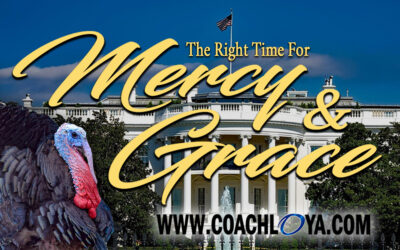 The Right Time for Mercy & Grace