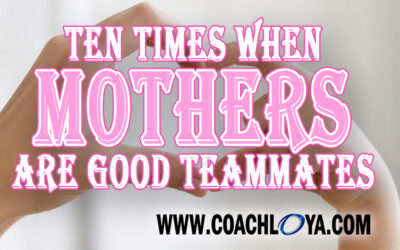 10 Times When Mothers Are Good Teammates