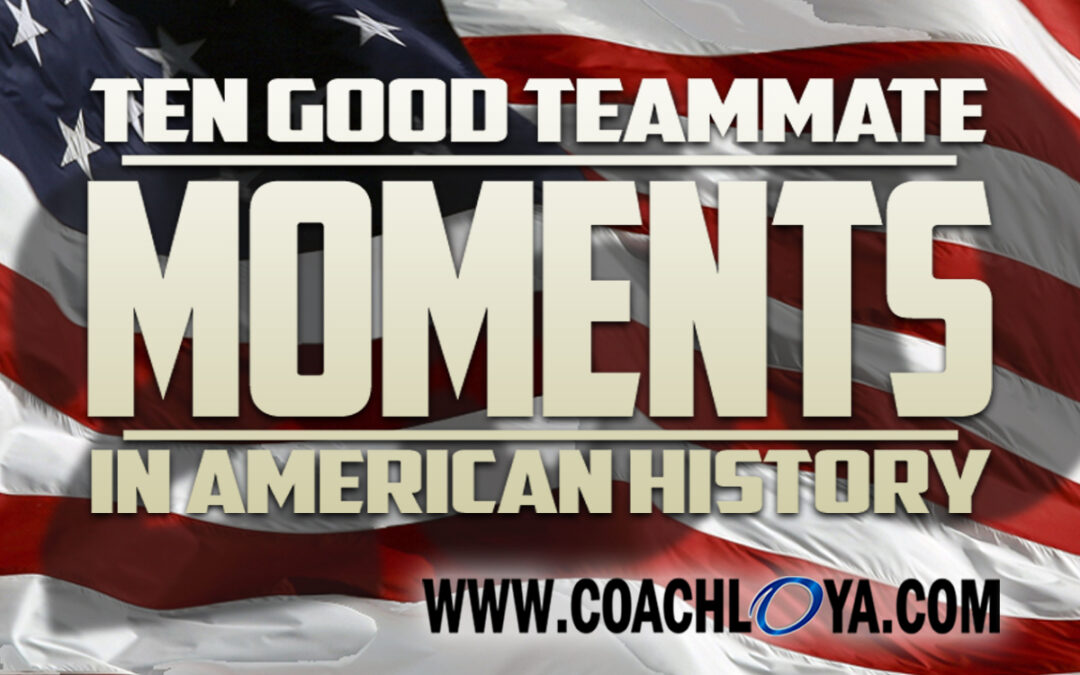 10 Good Teammate Moments in American History
